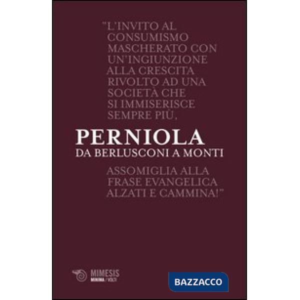 Da Berlusconi a Monti. Disaccordi imperfetti