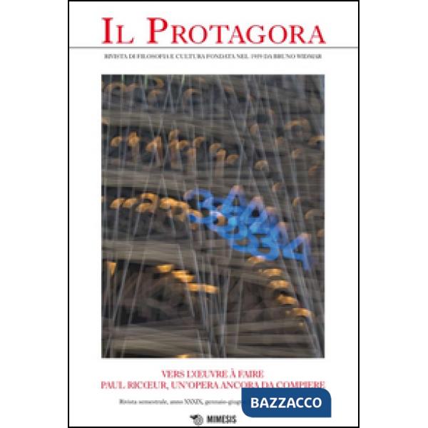 Protagora (Il). Vol. 17: Paul Ricoeur, un'opera ancora da compiere.