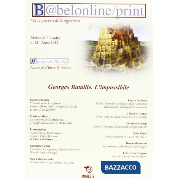 Babelonline print. Vol. 12: Georges Bataille. L'impossibile.