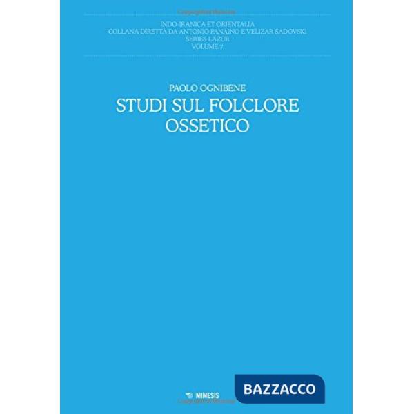 Studi sul folclore ossetico