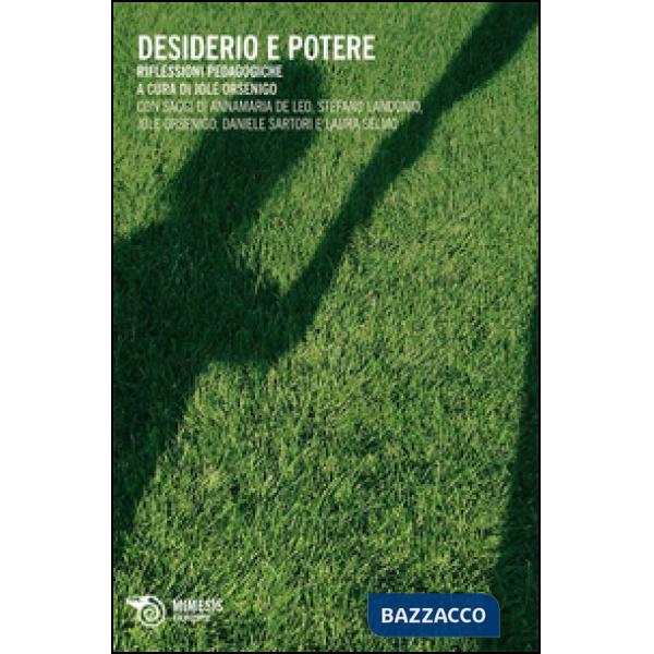 Desiderio e potere. Riflessioni pedagogiche