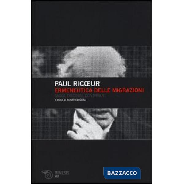 Ermeneutica delle migrazioni. Saggi, discorsi, contributi