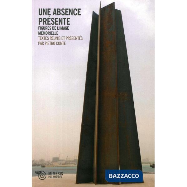 Absence présente. Figure de l'image mémorielle (Une)
