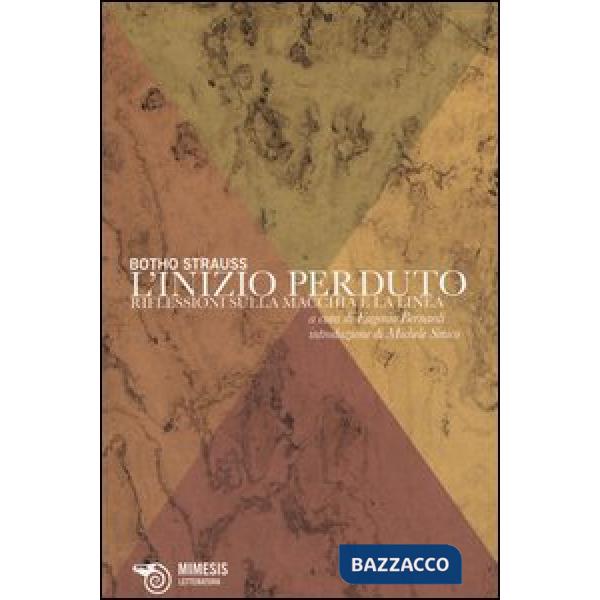 Inizio perduto. Riflessioni sulla macchia e la linea (L')