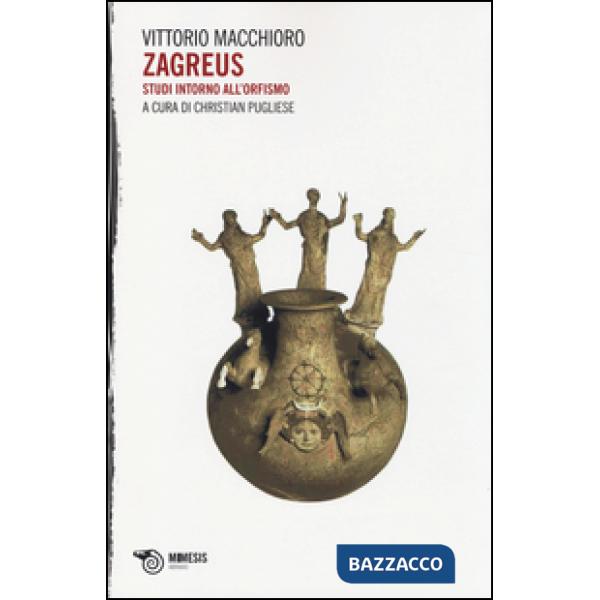 Zagreus. Studi intorno all'orfismo