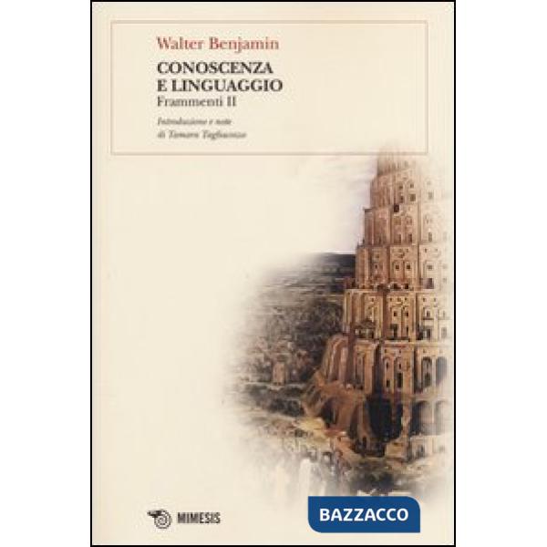 Conoscenza e linguaggio. Frammenti II