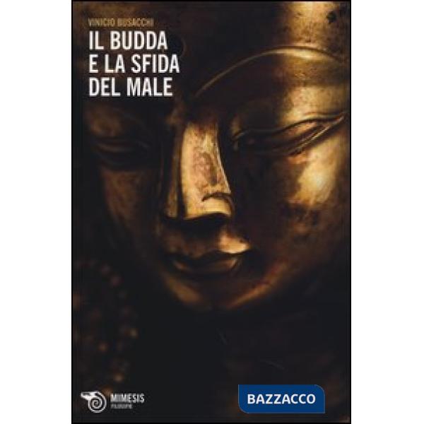 Budda e la sfida del male (Il)