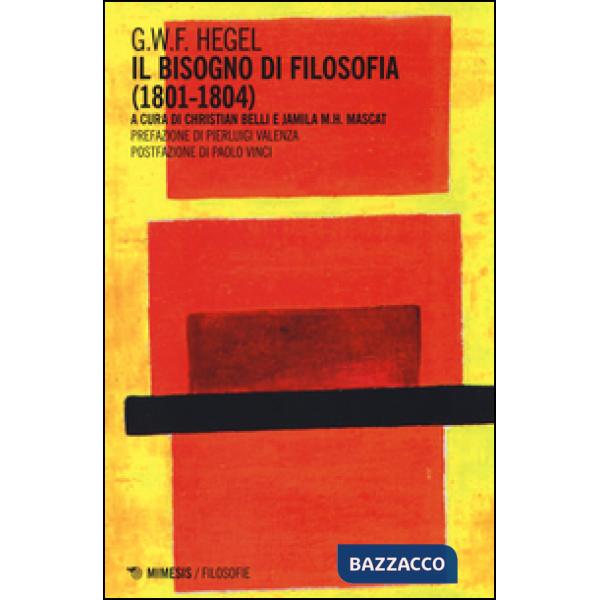 Bisogno di filosofia (1801-1804) (Il)