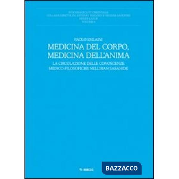 Medicina del corpo, medicina dell'anima. La circolazione delle conoscenze medico