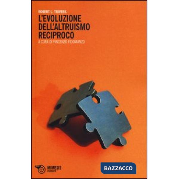 Evoluzione dell'altruismo reciproco (L')