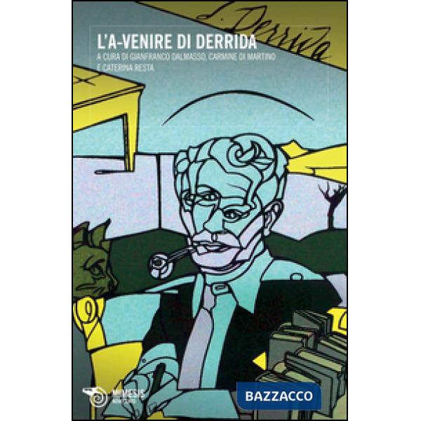 A-venire di Derrida (L')