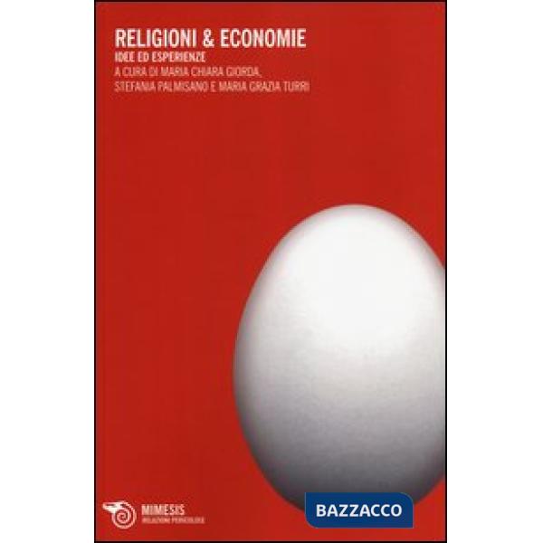 Religione & economie. Idee ed esperienze