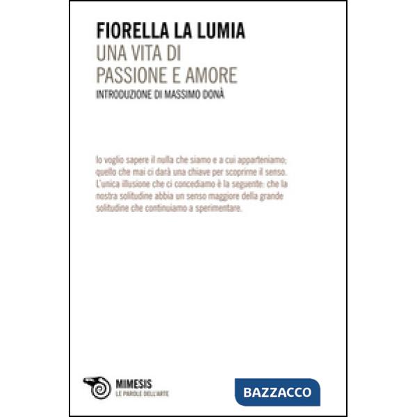 Vita di passione e di amore (Una)