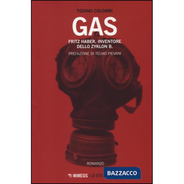 Gas. Fritz Haber, inventore dello Zyklon B.