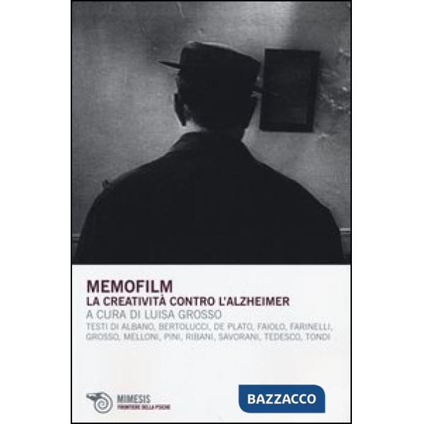 Memofilm. La creatività contro l'alzheimer. Con DVD