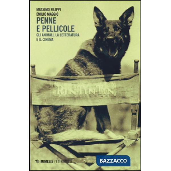 Penne e pellicole. Gli animali, la letteratura e il cinema