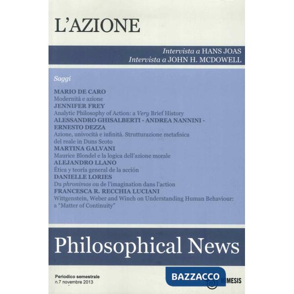 Philosophical news (2013). Vol. 7: L'azione.