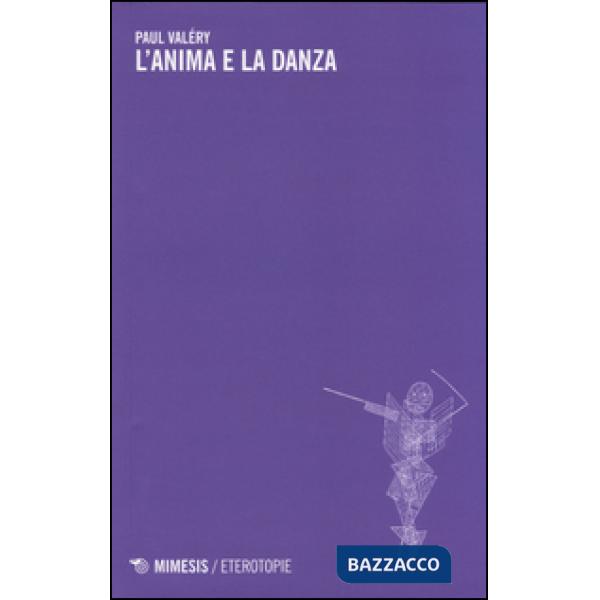 Anima e la danza (L')