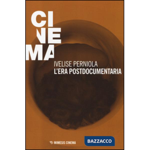 Era postdocumentaria (L')