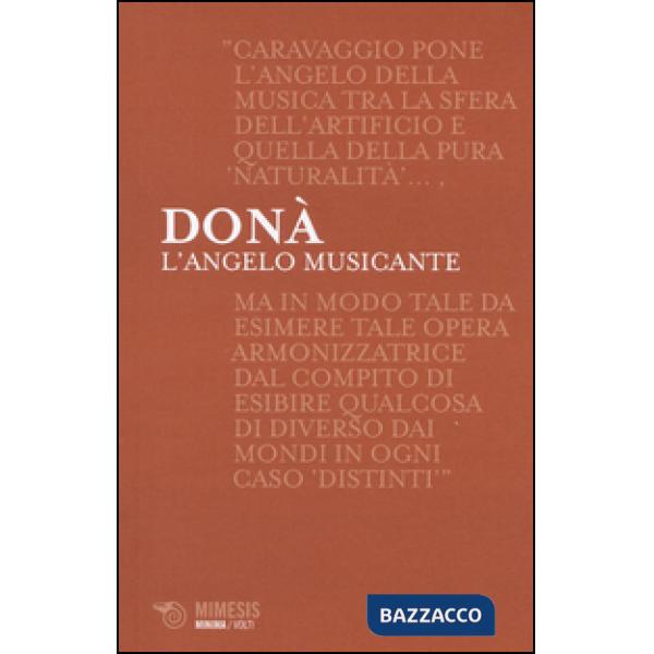 Angelo musicante. Caravaggio e la musica (L')