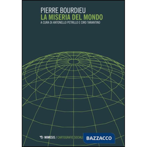 Miseria del mondo (La)