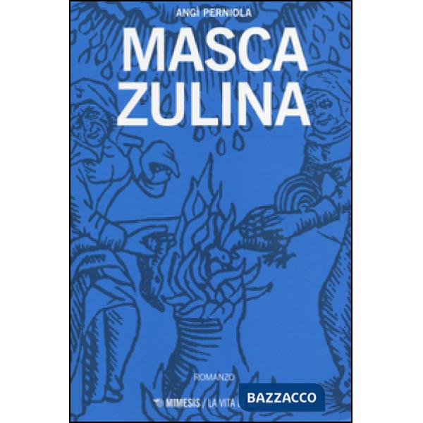 Masca Zulina