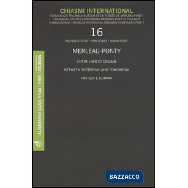Chiasmi International. Ediz. italiana, francese e inglese. Vol. 16: Merleau-Pont