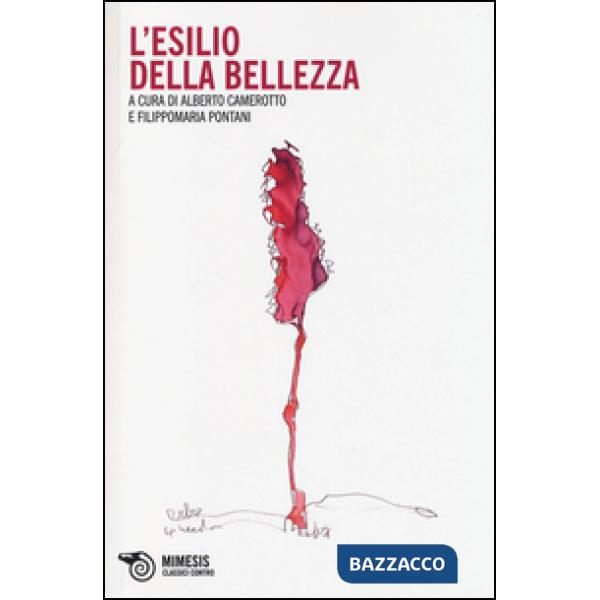 Esilio della bellezza (L')