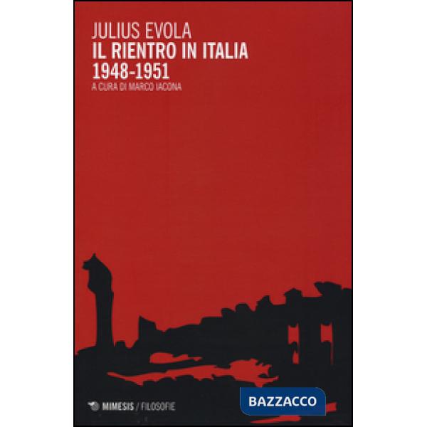 Rientro in Italia (1948-1951) (Il)