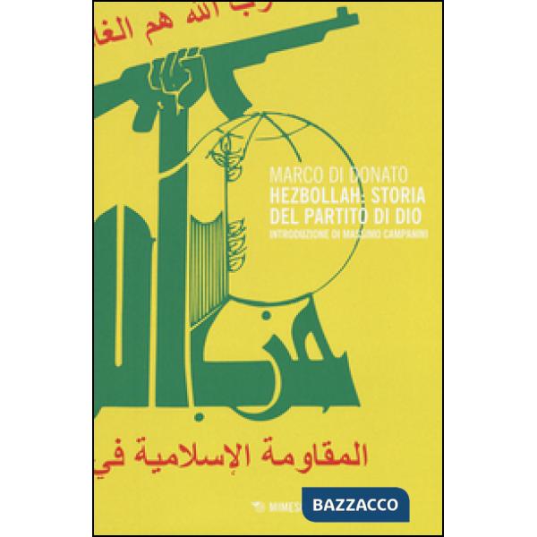 Hezbollah: storia del partito di Dio