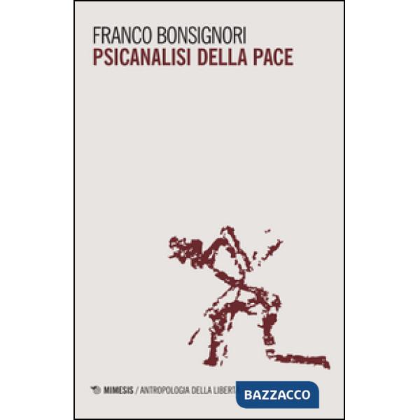 Psicanalisi della pace