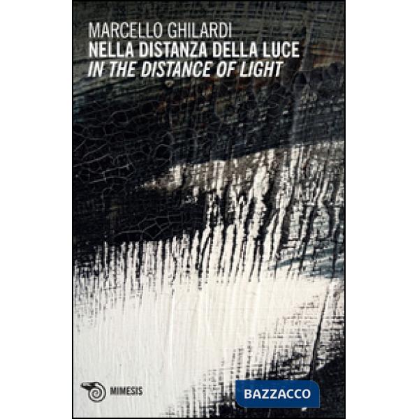 Nella distanza della luce-In the distance of light