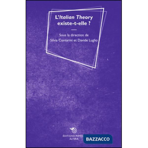 Italian theory existe-t-elle? (L')