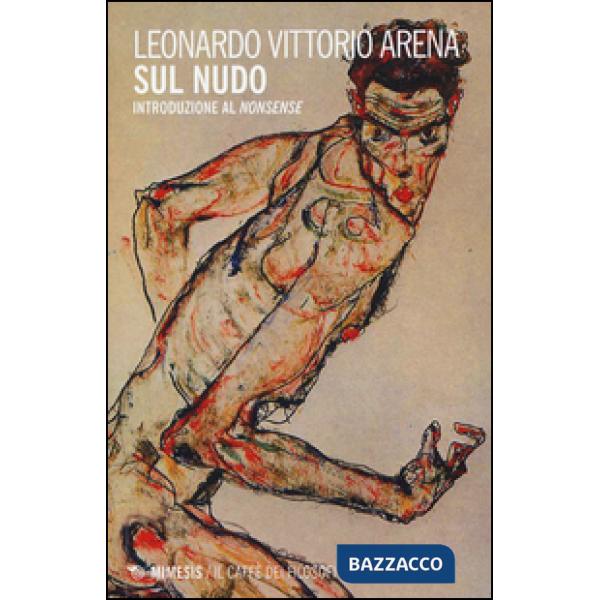 Sul nudo. Introduzione al «nonsense»