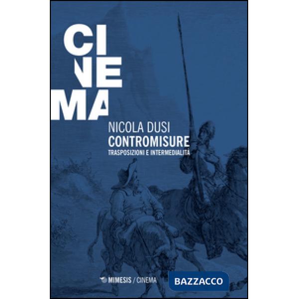 Contromisure. Trasposizioni e intermedialità