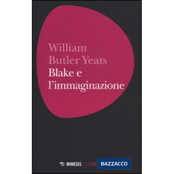 Blake e l'immaginazione