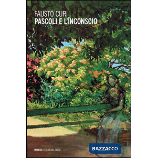 Pascoli e l'inconscio