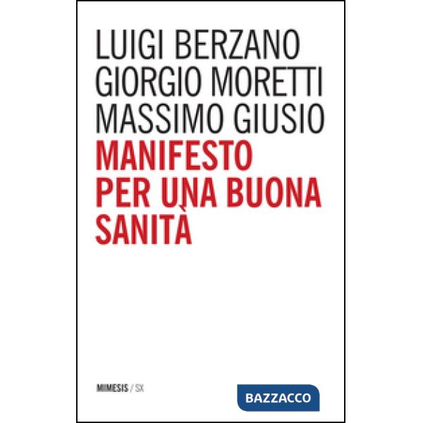 Manifesto per una buona sanità