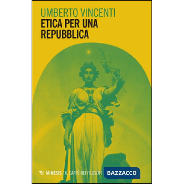 Etica per una Repubblica