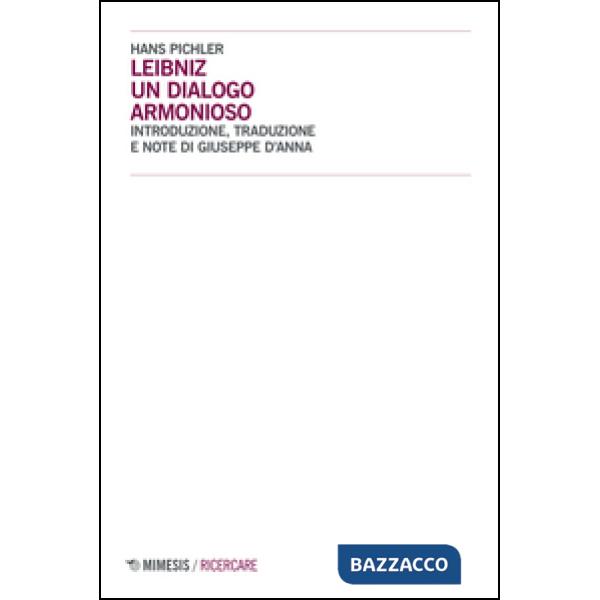 Leibniz. Un dialogo armonioso