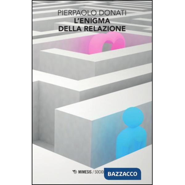 Enigma della relazione (L')