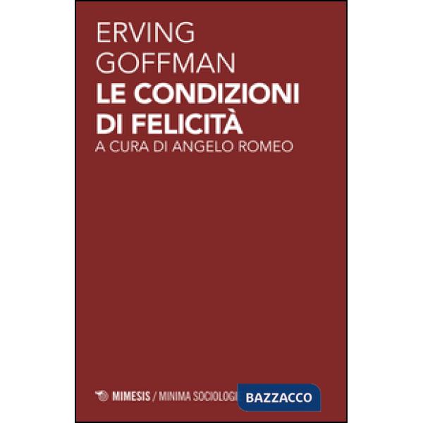 Condizioni di felicità (Le)