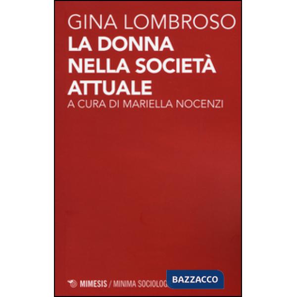 Donna nella società attuale (La)
