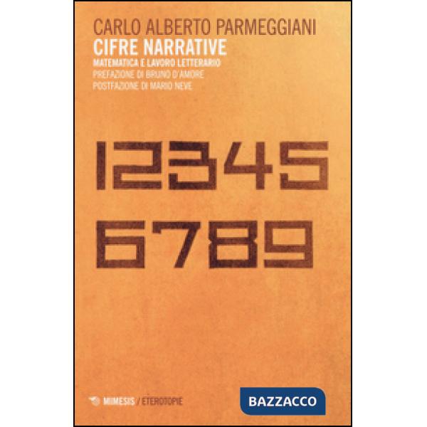 Cifre narrative. Matematica e lavoro letterario