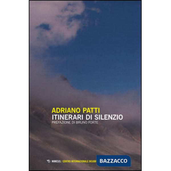 Itinerari di silenzio