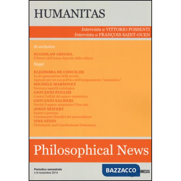 Philosophical news. Vol. 9: Humanitas.