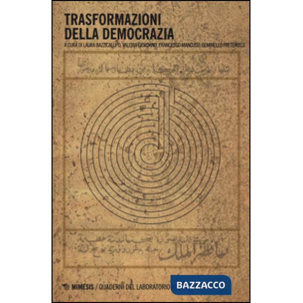 Trasformazioni della democrazia (Le)