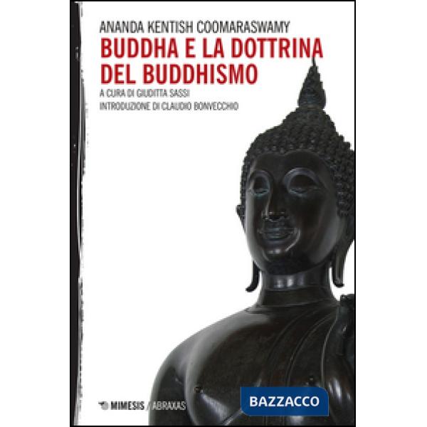 Buddha e la dottrina del buddhismo