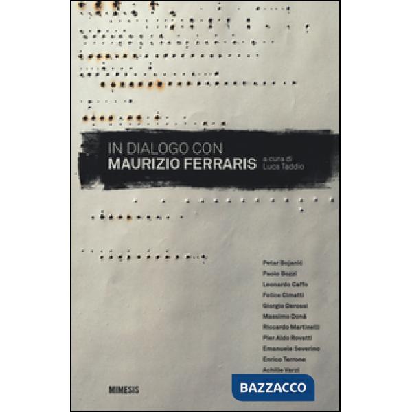 In dialogo con Maurizio Ferraris