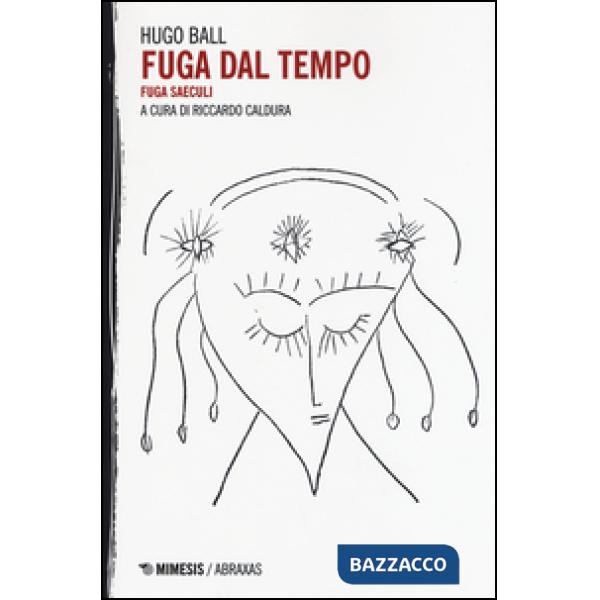 Fuga dal tempo. Fuga seculi